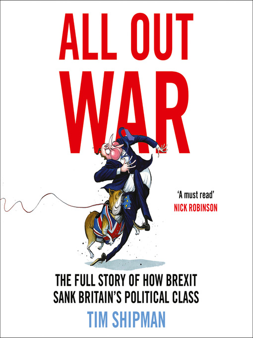 Title details for All Out War by Tim Shipman - Available